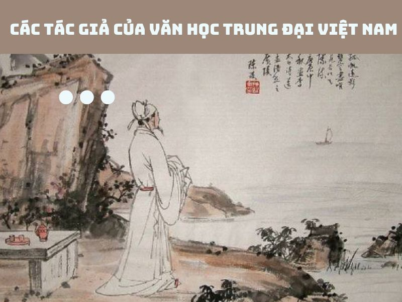 Văn Học Trung Đại Việt Nam: Khái Niệm, Đặc Điểm và Giá Trị