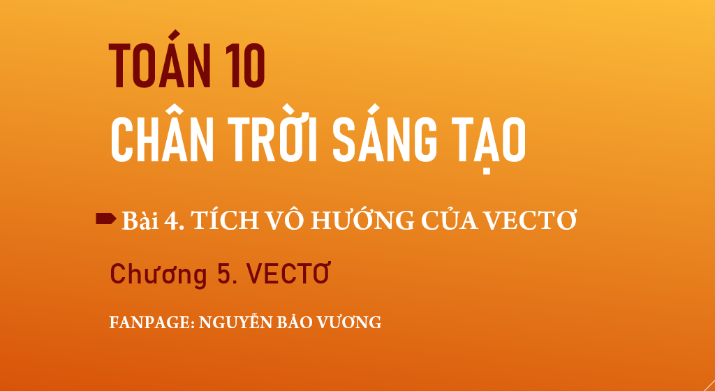 Ứng Dụng Của Tích Vô Hướng